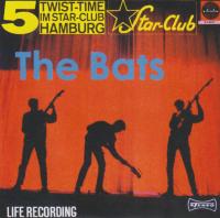 The Bats - Twist-Time im Star-Club Hamburg 5 (1964, 2010)⭐WAV