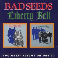 The Bad Seeds & Liberty Bell - Bad Seeds & Liberty Bell (1967-69, 1997)⭐WAV