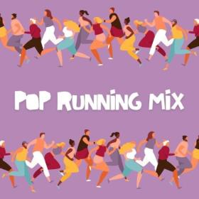 Various Artists - Pop Running Mix (2024) Mp3 320kbps [PMEDIA] ⭐️