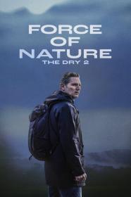 Force Of Nature The Dry 2 (2024) [720p] [BluRay] [YTS]