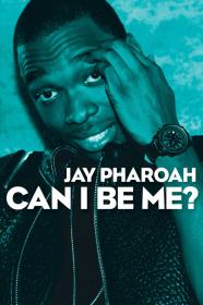 Jay Pharoah Can I Be Me (2015) [720p] [WEBRip] [YTS]