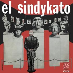 El Sindykato - Collection (3 Albums) (1970-74)⭐FLAC