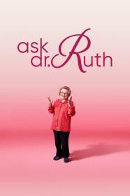 Ask Dr  Ruth (2019) [720p] [WEBRip] [YTS]