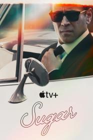 Sugar 2024 S01e01-08 (720p Ita Eng Spa SubS) byMe7alh