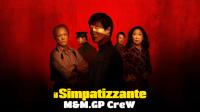 The Sympathizer S01E01 Death Wish ITA ENG 1080p HMAX WEB-DLMux DDP5.1 x264-MeM GP