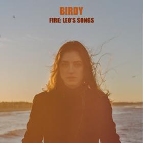 Birdy - 2022 - Fire_ Leo's Songs