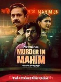 Www 5MovieRulz black - Murder In Mahim (2024) 720p S01 EP (01-08) - HQ HDRip - [Tel + Tam + Hin + Kan]