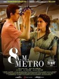 Www 5MovieRulz black - 8 A M  Metro (2023) 720p Hindi HQ HDRip - x264 - (DD 5.1 - 192kbps & AAC) - 950MB