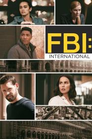 【高清剧集网发布 】联邦调查局：国际 第三季[第13集][无字片源] FBI International S03 1080p Paramount+ WEB-DL DDP 5.1 H.264-BlackTV