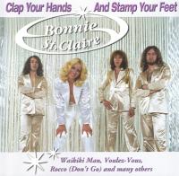 Bonnie St Claire & Unit Gloria - 'Clap Your Hands And Stamp Your Feet'  1969 - 1975 ( Universal 586 178-2 )