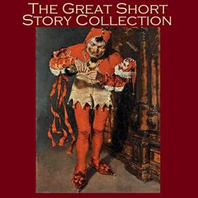 Various Authors - 2015 - The Great Short Story Collection (Classics)