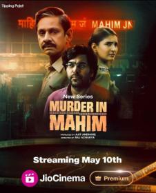 Murder in Mahim S01  2024  1080p WEB- DL x 264 DDP 5.1-E-Sub - KIN