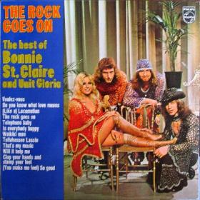 Bonnie St Claire And Unit Gloria - The Rock Goes On - The Best Of (1974) LP⭐FLAC