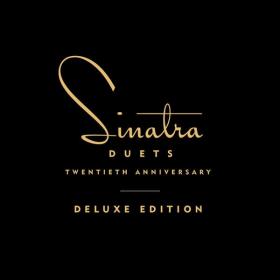 Frank Sinatra - Duets (20th Anniversary Deluxe) (1993 Jazz Lounge) [Flac 16-44]