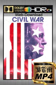 Civil War 2024 2160p WEB-DL DV HDR10 PLUS DDP5.1 Atmos H265 MP4-BEN THE