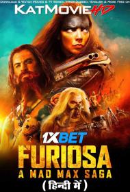 Furiosa A Mad Max Saga 2024 1080p CAMRip V2 HIN DUB 1XBET