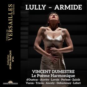 Lully - Armide - Le Poeme Harmonique, Vincent Dumestre (2024) [24-96]