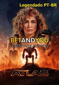 Atlas (2024) WEB-DL [Legendado PT-BR] Betandyou