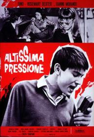 Altissima pressione (1965) ITA AC3 2.0 WEBDL SD H264 [ArMor]