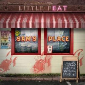 Little Feat - Sam's Place  (2024)