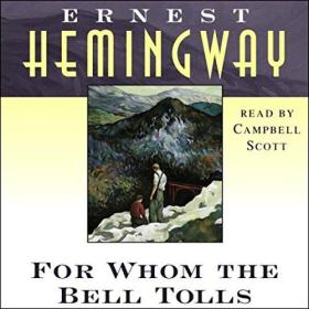 Ernest Hemingway - 2006 - For Whom the Bell Tolls (Classics)