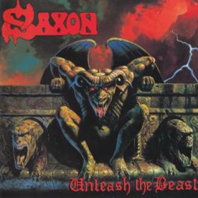 Saxon ( 1997 ) - Unleash The Beast