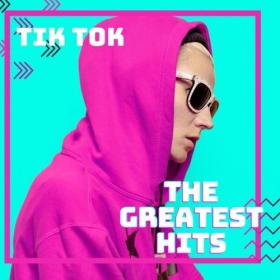 Various Artists - TikTok – The Greatest Hits (2024) Mp3 320kbps [PMEDIA] ⭐️