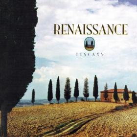 (2024) Renaissance - Tuscany (Expanded Edition) [FLAC]