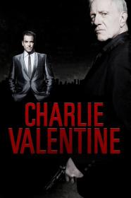 The Hitmen Diaries Charlie Valentine (2009) [720p] [BluRay] [YTS]