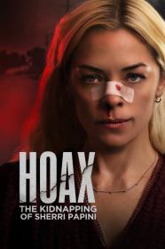 Hoax The Kidnapping Of Sherri Papini (2023) [720p] [WEBRip] [YTS]