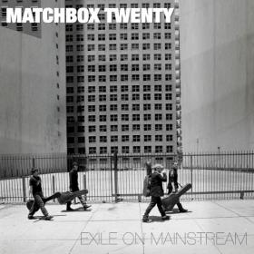 Matchbox Twenty - Exile On Mainstream (2007) [MP3 320] 88