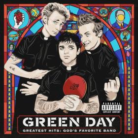 Green Day - Greatest Hits God's Favorite Band (2017) [MP3 320] 88