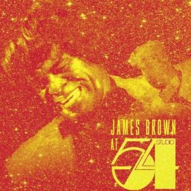 James Brown - At Studio 54 (Live) (2024) [24Bit-44.1kHz] FLAC [PMEDIA] ⭐️