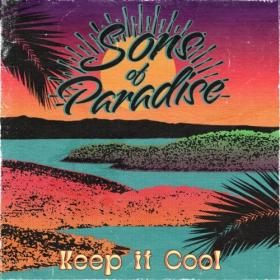 Sons of Paradise - Keep it Cool (2024) [16Bit-44.1kHz] FLAC [PMEDIA] ⭐️