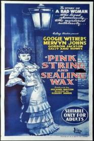 Pink String And Sealing Wax (1945) [1080p] [BluRay] [YTS]