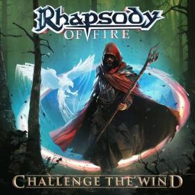 Rhapsody of Fire - Challenge the Wind (2024) Mp3 320kbps [PMEDIA] ⭐️