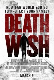 Death Wish (2018) [Bruce Willis] 1080p BluRay H264 DolbyD 5.1 + nickarad