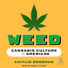 Caitlin Donohue - 2024 - Weed (Health)