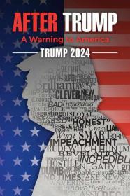 Trump 2024 The World After Trump 2020 1080p AMZN WEBRip DDP5.1 x264-NOGRP[TGx]