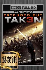 Taken 3 2014 1080p BluRay EXTENDED ENG LATINO DD 5.1 H264-BEN THE