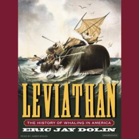 Eric Jay Dolin - 2007 - Leviathan (History)