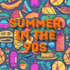 Various Artists - Summer in the 90's (2024) Mp3 320kbps [PMEDIA] ⭐️