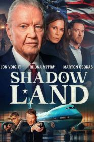 Shadow Land 2024 720p WEBRip 800MB x264-GalaxyRG[TGx]