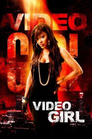 Video Girl (2011) [720p] [WEBRip] [YTS]