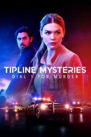 Tipline Mysteries Dial 1 For Murder (2024) [720p] [WEBRip] [YTS]