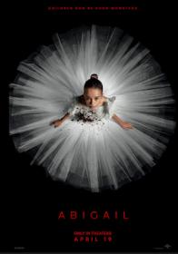 Abigail 2024 WebRip 1080p Hindi AAC 2.0 English DD 5.1 x264 ESub - GOPIHD