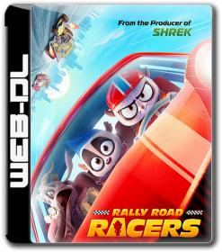 Rally Road Racers 2023 720p WEB-DL x264 AAC-KiNGDOM