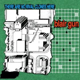 Blair Gun - There Are No Rival Clones Here (2024) [24Bit-96kHz] FLAC [PMEDIA] ⭐️