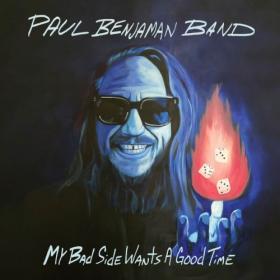 Paul Benjaman Band - My Bad Side Wants a Good Time (2024) [24Bit-96kHz] FLAC [PMEDIA] ⭐️