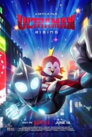 【高清影视之家发布 】机动奥特曼：崛起[简繁英字幕] ULTRAMAN Rising 2024 1080p NF WEB-DL x264 DDP5.1 Atmos-SONYHD